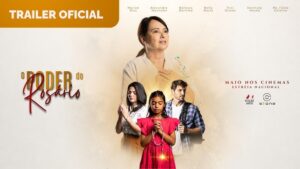 O Poder do Rosário: um filme que revela a força da oração