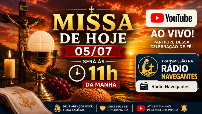 Breve – Santa Missa 05/07/2026